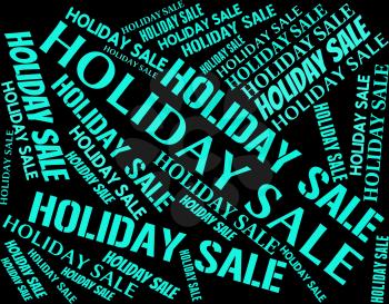 Holiday Sale Showing Go On Leave And Time Off