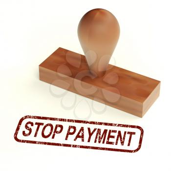 Stop Payment Rubber Stamp Showing Bill Transaction Rejected