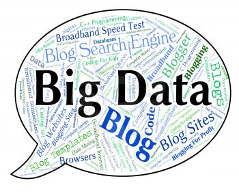 Big Data Showing Large Information And Text