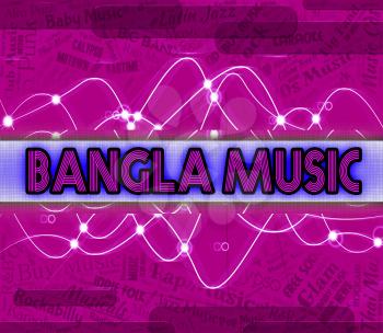 Bangla Music Representing Bangladeshi Song And Acoustic
