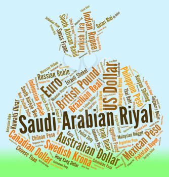 Saudi Arabian Riyal Indicating Forex Trading And Words 