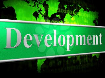 Development Develop Representing Advance Growth And Developing