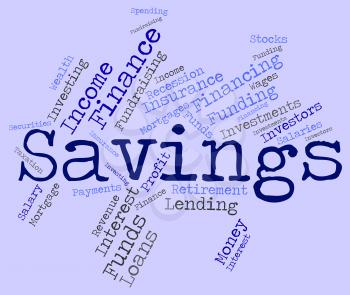 Savings Word Showing Saved Save And Cash 