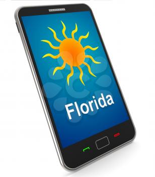 Florida And Sun On Mobile Meaning Great Weather In Sunshine State