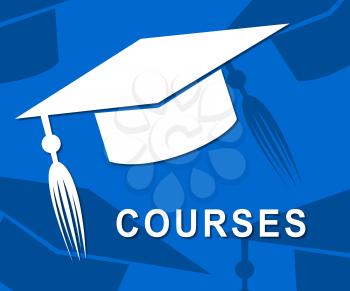 Courses Mortarboard Showing Training Educate And Hat