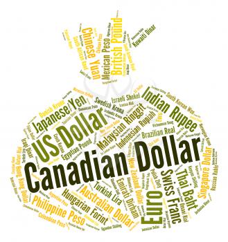 Canadian Dollar Showing Worldwide Trading And Currencies 
