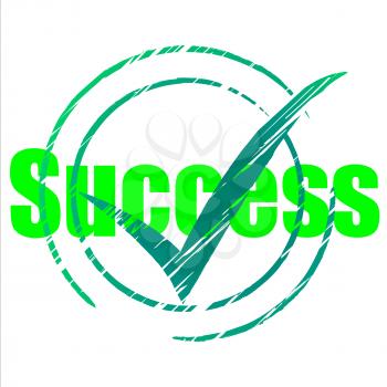 Success Tick Indicating Progress Confirmed And Passed