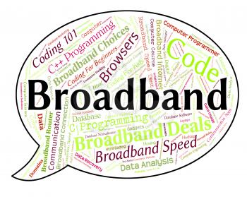 Broadband Word Showing World Wide Web And Global Communications