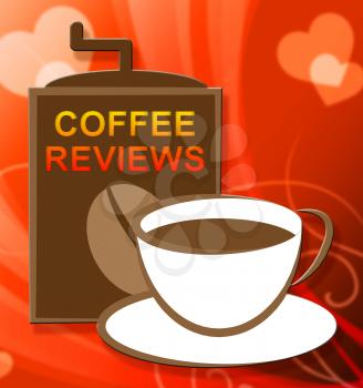 Coffee Reviews Cup Representing Beverage Comparison Or Evaluating