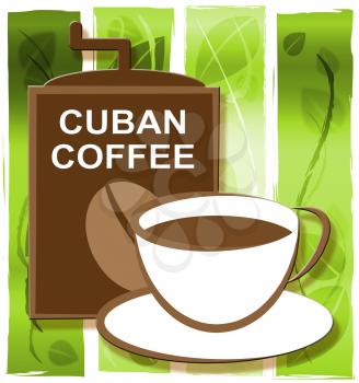 Cuban Coffee Cup And Saucer Represents Cuba Cafe Or Restaurant