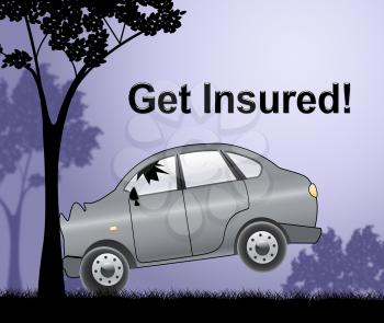 Get Insured Crash Showing Car Policy 3d Illustration