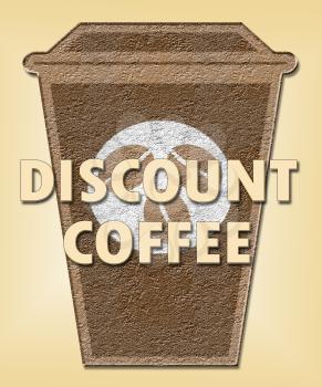 Discount Coffee Cup Means Bargain Or Cheap Beverage