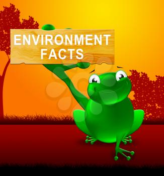 Frog With Environment Facts Sign Shows Nature 3d Illustration
