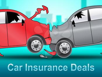 Car Insurance Deals Crash Shows Car Policy 3d Illustration