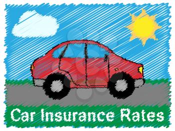 Car Insurance Rates Road Sketch Means Policy 3d Illustration