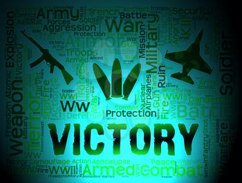 Victory Words Means Winning Battle And Victorious