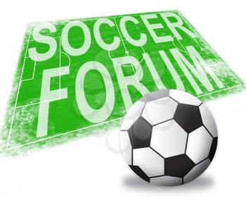 Soccer Forum Pitch Shows Football Social Media 3d illustration