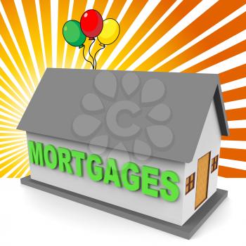 House Mortgages With Balloons Representing Home Loan 3d Rendering