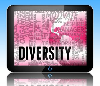 Diversity Words Tablet Indicating Mixed Bag And Different 3d Illustration