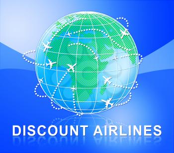 Discount Airlines Globe Shows Special Offer Flights 3d Illustration
