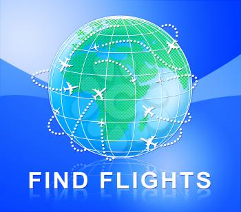 Find Flights Globe Shows Flight Serching 3d Illustration