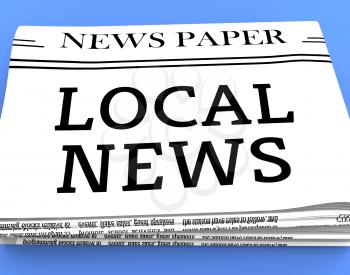Local News Newspaper Shows Regional Newspaper 3d Rendering