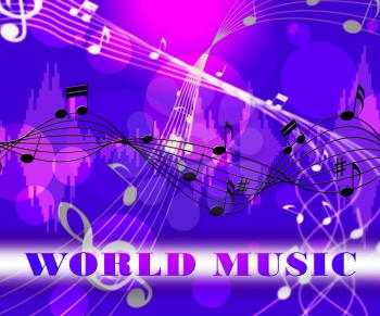 World Music Floating Notes Means Songs From Worldwide Countries
