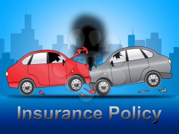 Auto Insurance Policy Crash Shows Car Policies 3d Illustration