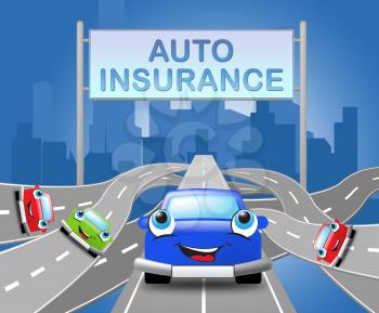 Auto Insurance Sign Over Motorway Shows Car Policy 3d Illustration