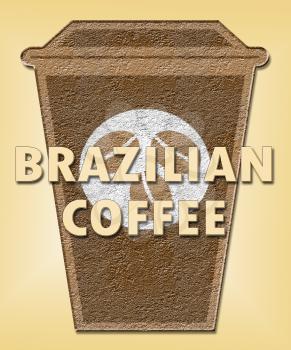 Brazilian Coffee Cup Means Brazil Brew Or Beverage