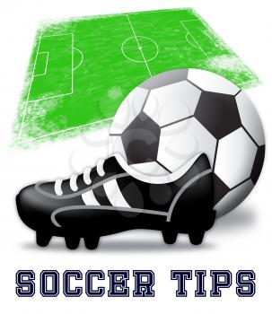 Soccer Tips Boots And Ball Shows Football Advice 3d Illustration