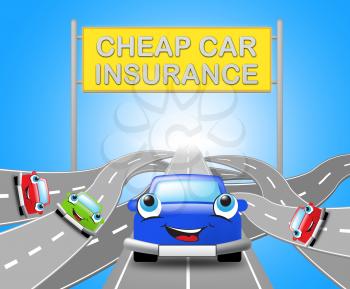 Cheap Car Insurance Sign Over Motorways Auto Policy 3d Illustration