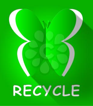 Recycle Butterfly Cutout Shows Reuse Eco 3d Illustration