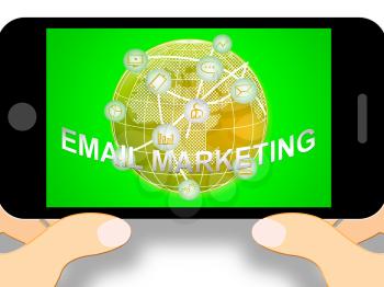 Email Marketing Icons Mobile Phone Indicating Emarketing 3d Illustration