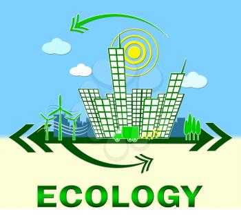 Ecology Town Showing Earth Day Environment 3d Illustration