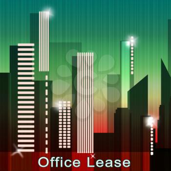 Office Lease Skyscrapers Means Real Estate Leases 3d Illustration