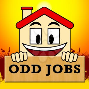 Odd Jobs Sign Showing House Repair 3d Illustration