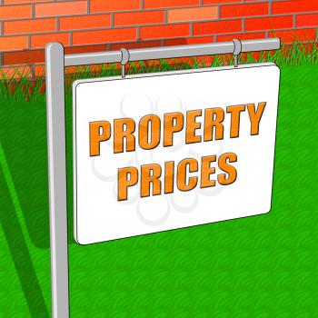 Property Prices Indicating House Cost 3d Illustration
