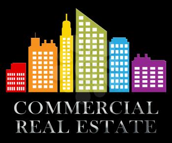 Commercial Real Estate Skyscrapers Means Properties Sale 3d Illustration