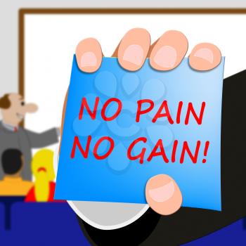 No Pain Gain Representing Success 3d Illustration