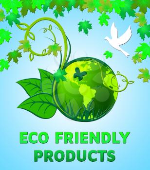 Eco Friendly Products Showing Natural Goods 3d Illustration
