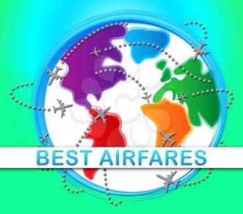 Best Airfares Globe Indicatings Optimum Cost Flights 3d Illustration