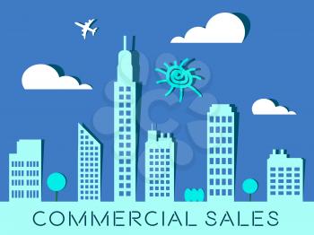 Commercial Sales Skyscrapers Represents Real Estate Buildings 3d Illustration
