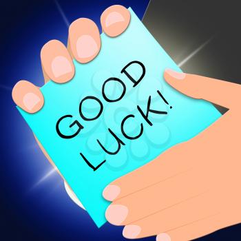 Good Luck Message Showing Fortune 3d Illustration