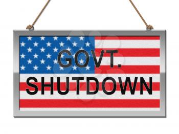 Government Shutdown Notice Means America Closed By Senate Or President. Washington DC Closed United States