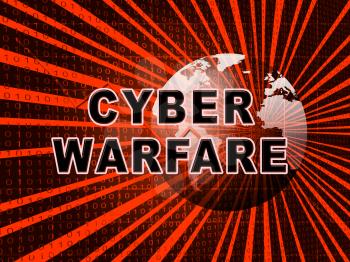 Cyber Warfare Hacking Attack Threat 3d Illustration Shows Government Internet Surveillance Or Secret Online Targeting