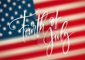 Fourth of July celebration banner, greeting card design. Happy independence day of United States of America hand lettering. USA freedom background. Vector illustration EPS10