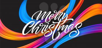 Merry Christmas hand drawn lettering banner design. Xmas greeting with rainbow acrylic ribbons. Vivid oil paint brush strokes. Merry Christmas. Isolated vector illustration