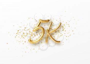 5k followers celebration design with Golden numbers, sparkling confetti and glitters. Realistic 3d festive illustration. Party event decoration. Vector illustration EPS10
