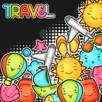 Cute travel background with kawaii doodles. Summer collection of cheerful cartoon characters sun, airplane, ship, balloon, suitcase and decorative objects.